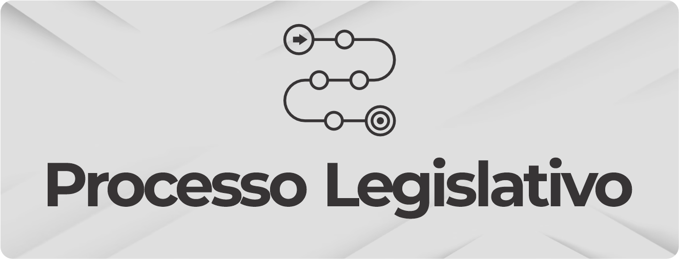 PROCESSO LEGISL