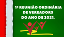 1ª REUNIÃO ORDINÁRIA 2021